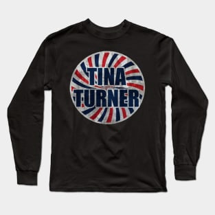 Tina turner Long Sleeve T-Shirt